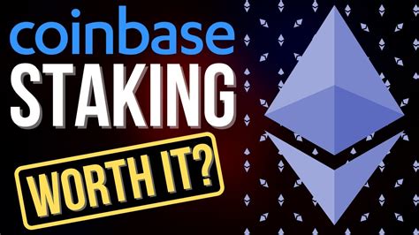 should you stake ethereum coinbase.